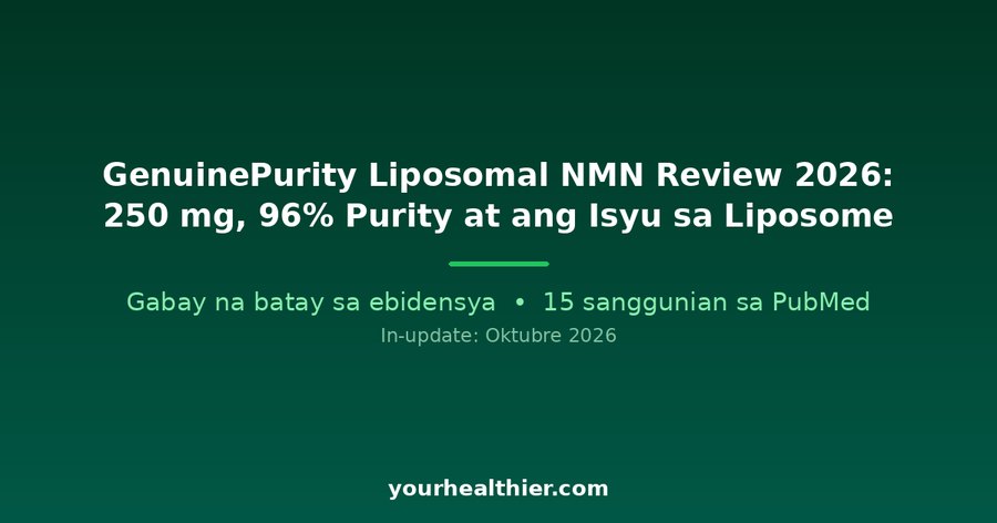 GenuinePurity Liposomal NMN Review 2026: 250 mg, 96% Purity at ang Isyu sa Liposome
