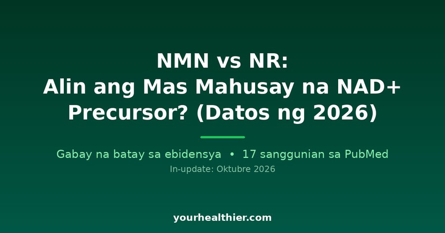 NMN vs NR: Alin ang Mas Mahusay na NAD+ Precursor? (Datos ng 2026)